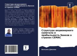 Struktura akcionernogo kapitala i pribyl'nost' bankow w stranah CEMAC di Votsoma Dzhekna edito da Sciencia Scripts