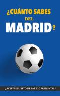 ¿Cuánto sabes del Madrid? di Fútbol Rocks edito da Books on Demand