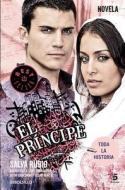 El Principe / The Prince di Salva Rubio edito da DEBOLSILLO