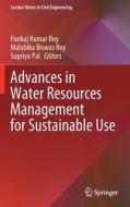 Advances in Water Resources Management for Sustainable Use edito da SPRINGER NATURE