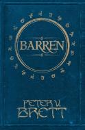 Barren di Peter V. Brett edito da Harper Collins Publ. UK