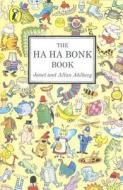 The Ha Ha Bonk Book di Janet Ahlberg edito da Penguin Books Ltd