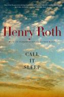Call It Sleep di Henry Roth edito da PICADOR