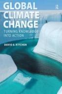 Global Climate Change di David E. Kitchen edito da Routledge