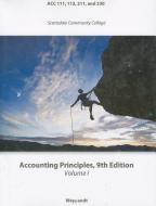 Accounting Principles, Volume 1: ACC 111, 112, and 230: Scottsdale Community College di Jerry J. Weygandt, Paul D. Kimmel, Donald E. Kieso edito da WILEY
