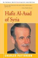 Hafiz Al-Asad of Syria di Charles Patterson edito da iUniverse