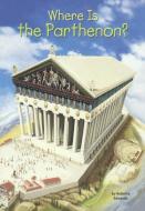Where Is the Parthenon? di Roberta Edwards edito da TURTLEBACK BOOKS