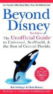 Beyond Disney di Menasha Press edito da John Wiley And Sons Ltd