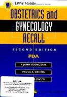 Obstetrics And Gynecology Recall Pda di Dan S. Veljovich, Paola A. Gehrig edito da Lippincott Williams And Wilkins