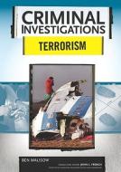 Malisow, B:  Terrorism di Ben Malisow edito da Chelsea House Publishers
