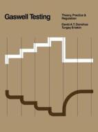 Gaswell Testing di David A. T. Donohue, T. Ertek edito da Springer Netherlands