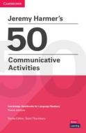 Jeremy Harmer's 50 Communicative Activities di Jeremy Harmer edito da Cambridge University Press