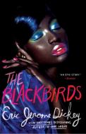 The Blackbirds di Eric Jerome Dickey edito da Penguin Putnam Inc