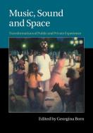 Music, Sound and Space edito da Cambridge University Press