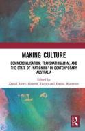 Making Culture edito da Taylor & Francis Ltd