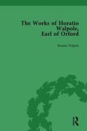 The Works Of Horatio Walpole, Earl Of Orford Vol 5 di Peter Sabor edito da Taylor & Francis Ltd