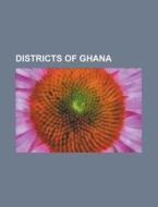 Districts Of Ghana: South Dayi District, di Books Llc edito da Books LLC, Wiki Series