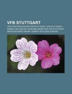 VfB Stuttgart di Quelle Wikipedia edito da Books LLC, Reference Series