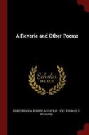 A Reverie and Other Poems edito da CHIZINE PUBN