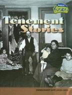 Tenement Stories: Immigrant Life (1835-1935) di Sean Price edito da Raintree
