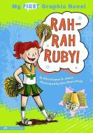Rah-Rah Ruby! di Christianne C. Jones edito da STONE ARCH BOOKS