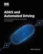 ADAS And Automated Driving di Plato Pathrose edito da SAE International