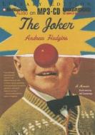 The Joker di Andrew Hudgins edito da Brilliance Audio
