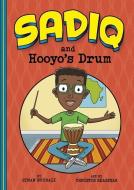Sadiq and Hooyo's Drum di Siman Nuurali edito da PICTURE WINDOW BOOKS