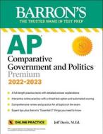 AP Comparative Government and Politics: With 4 Practice Tests di Jeff Davis edito da TEST PREP