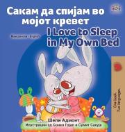I Love to Sleep in My Own Bed (Macedonian English Bilingual Book for Kids) di Shelley Admont, Kidkiddos Books edito da KidKiddos Books Ltd.