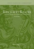 Thucydides Reader di Thucydides edito da Focus Publishing/R Pullins & Co