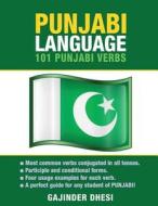 Punjabi Language: 101 Punjabi Verbs di Gajinder Dhesi edito da Preceptor Language Guides