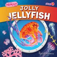 Jolly Jellyfish di Tbd edito da FUSION PR