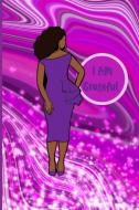 I Am Grateful Journal di LaTisha Jones edito da Lulu.com