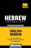 Hebrew vocabulary for English speakers - 5000 words di Andrey Taranov edito da LIGHTNING SOURCE INC