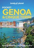 Lonely Planet Pocket Genoa & Cinque Terre di Lonely Planet edito da Lonely Planet Global Limited