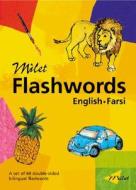 Milet Flashwords (English-Farsi) di Sedat Turhan, Sally Hagin, Sedat Turnhan edito da Milet Publishing
