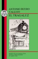 Vallejo: El Tragaluz di Antonio Buero Vallejo edito da Bloomsbury Publishing PLC
