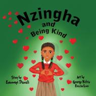 Nzingha And Being Kind di ENOMWOYI DAMALI edito da Lightning Source Uk Ltd