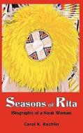 Seasons Of Rita di Carol K. Rachlin edito da Gaon Books