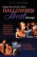 Halloween Heat Menage di Various edito da Etopia Press