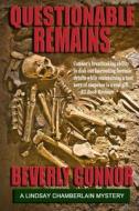 Questionable Remains: Lindsay Chamberlain Mystery #2 di Beverly Connor edito da Quick Brown Fox Publishers
