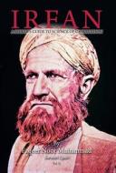 Irfan: A Seeker's Guide to Science of Observation di Faqeer Noor Muhammad edito da BALBOA PR