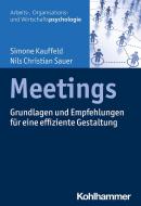 Meetings di Simone Kauffeld, Nils Sauer edito da Kohlhammer W.