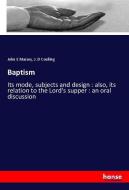 Baptism di John E Massey, J. D Coulling edito da hansebooks