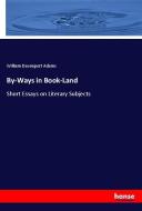 By-Ways in Book-Land di William Davenport Adams edito da hansebooks