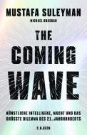 The Coming Wave di Mustafa Suleyman, Michael Bhaskar edito da C.H. Beck