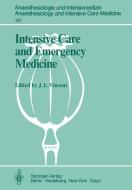 Intensive Care and Emergency Medicine edito da Springer Berlin Heidelberg
