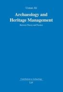 ARCHAEOLOGY & HERITAGE MANAGEMENT di USMAN ALI edito da CENTRAL BOOKS