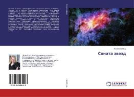 Sonata zwezd di Yana Zhemojtel' edito da LAP Lambert Academic Publishing